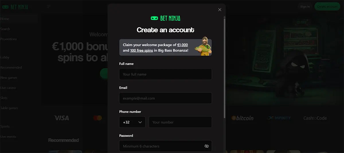 Bet Ninja account creation popup with fields for full name, email, phone number, and password, plus a welcome package offer of €1,000 and 100 free spins on a dark background.